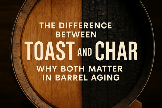 The Difference Between Toast and Char: Why Both Matter in Barrel Aging